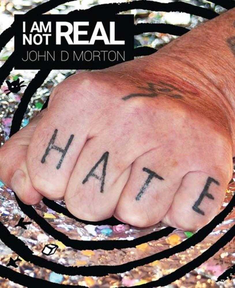 I Am Not Real TPB (Mature)
