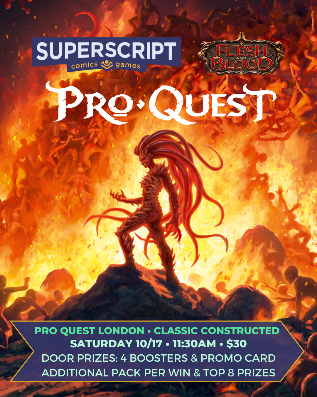 Flesh and Blood: Pro Quest London