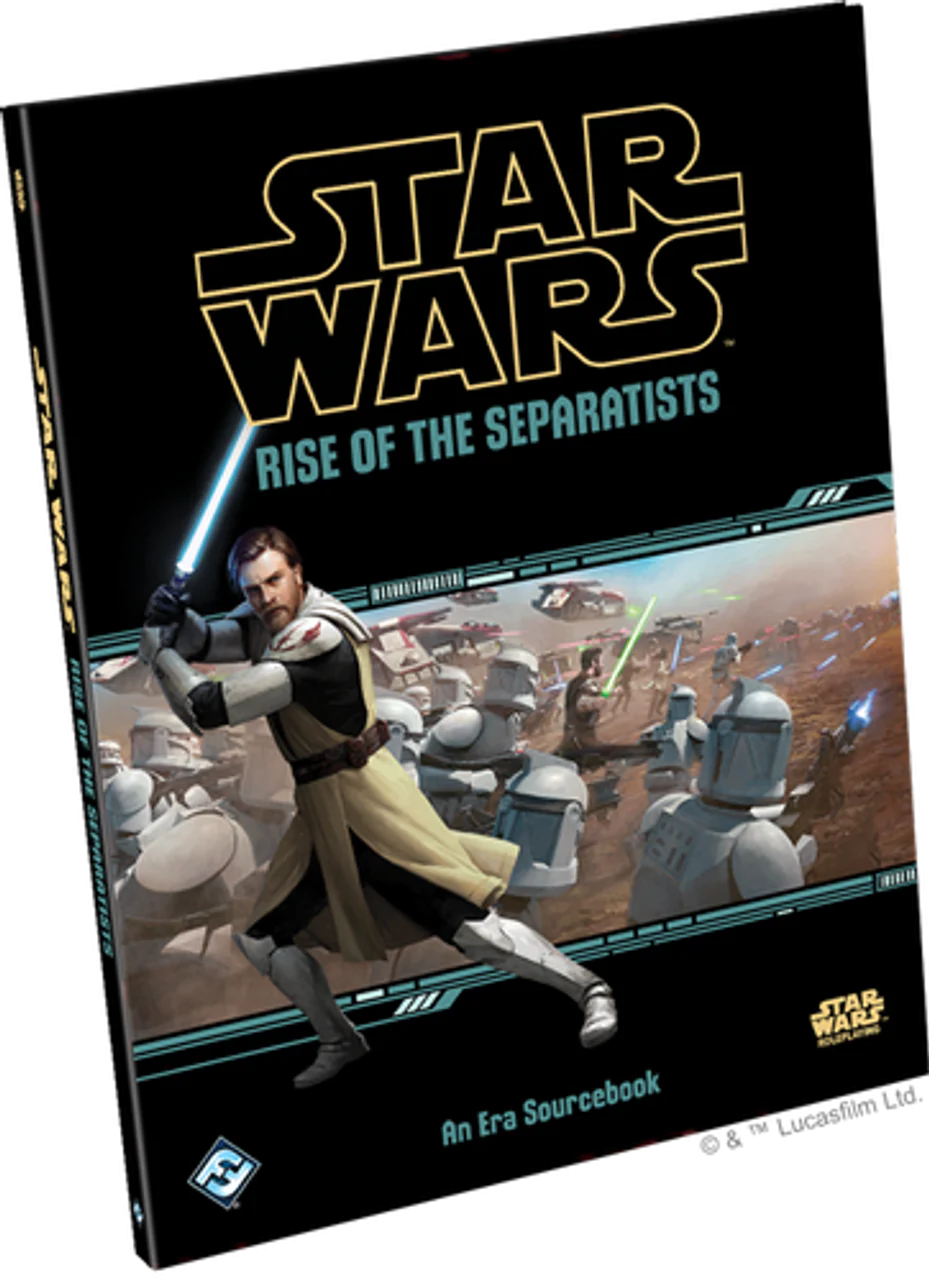 Star Wars RPG: Rise of the Separatists Hardcover