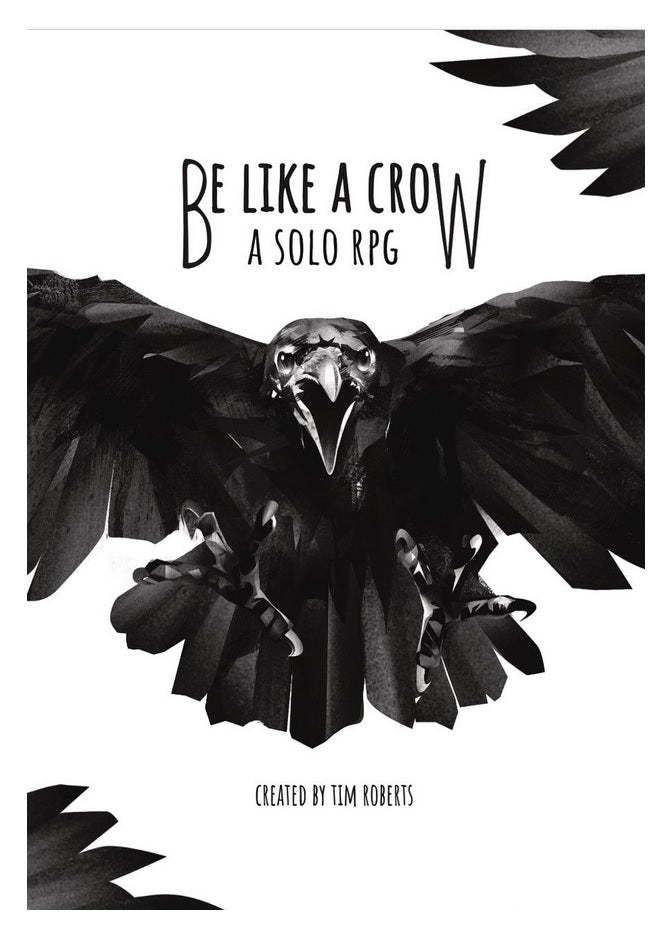 Be Like a Crow RPG