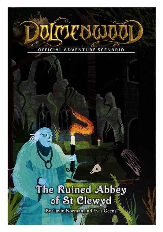 Dolmenwood RPG: Official Adventure Scenario - The Ruined Abbey of St Clewyd