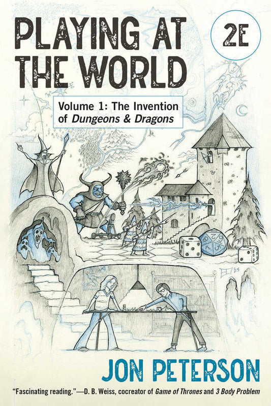 Playing At The World, 2e, Volume 1