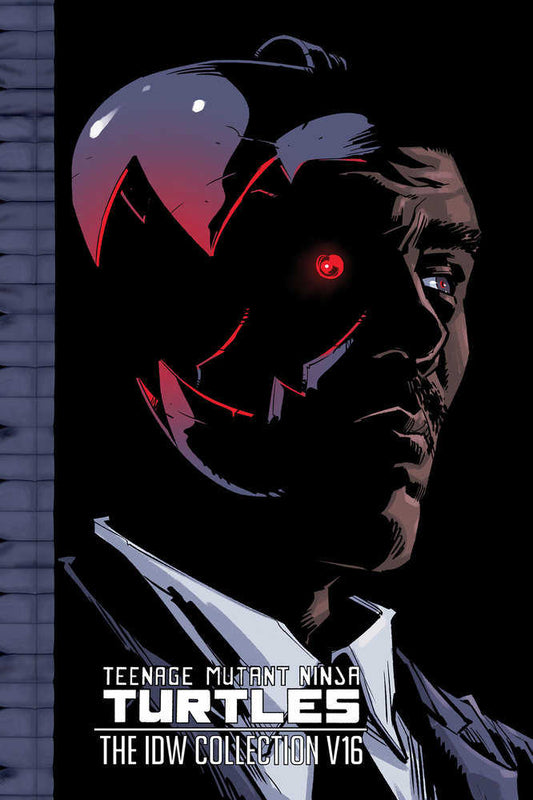 Teenage Mutant Ninja Turtles: The Idw Collection Volume 16