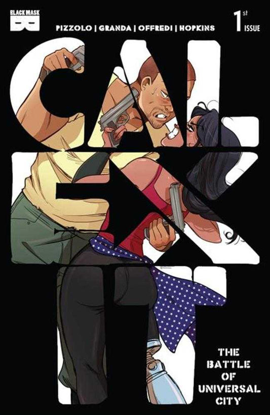 Calexit The Battle Of Universal City #1 (Of 3) 2 Nd Printing (Mature)