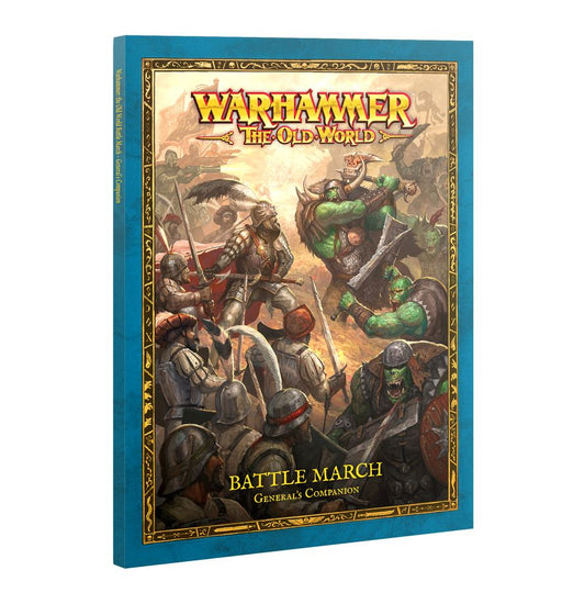 Warhammer: The Old World: Battle March: General's Companion