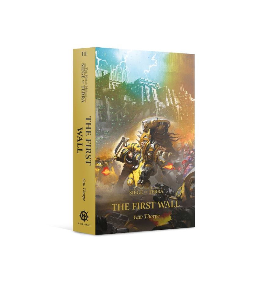 Horus Heresy: sot: The First Wall