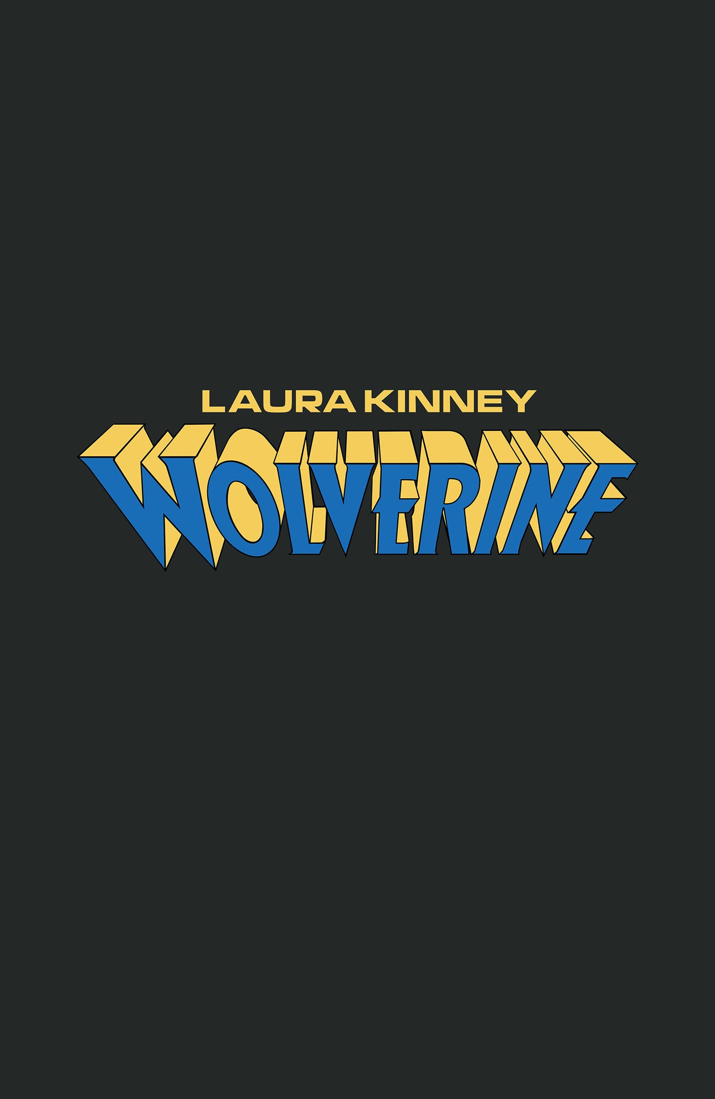 Laura Kinney Wolverine #1 Logo Variant