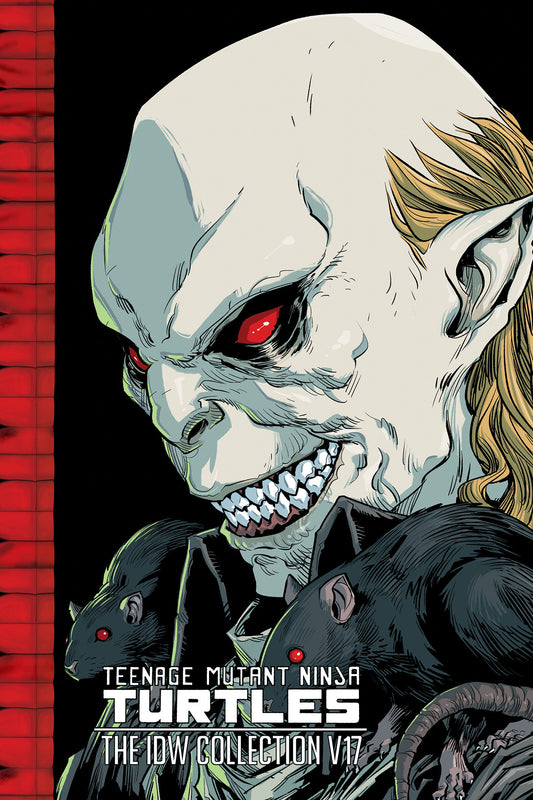 Teenage Mutant Ninja Turtles: The Idw Collection, Volume 17