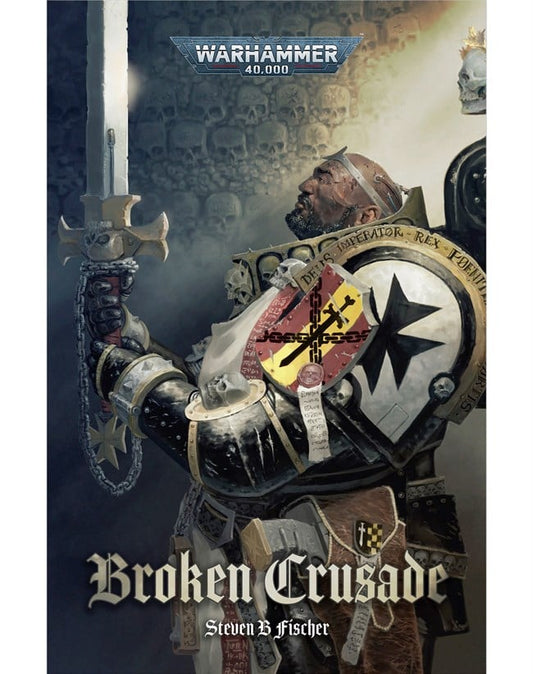 BROKEN CRUSADE (HARDBACK)