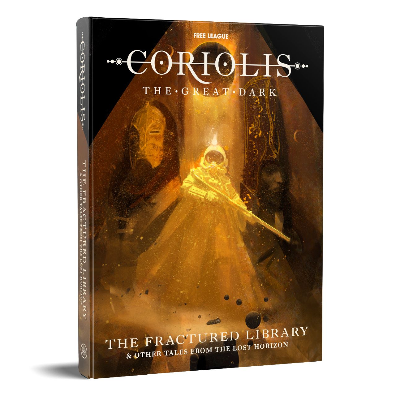 Coriolis: The Great Dark - The Fractured Library And Other Tales From The Lost Horizon