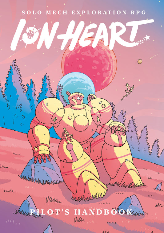ION Heart Pilot's Handbook - Solo RPG Core Rulebook