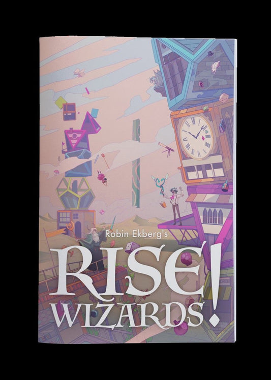 Rise, Wizards!