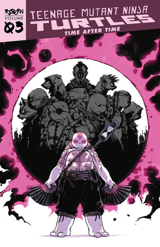 Teenage Mutant Ninja Turtles Reborn TPB Volume 03 Time After Time