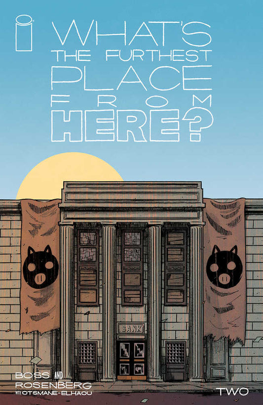 Whats The Furthest Place From Here #2 Cover A Boss
