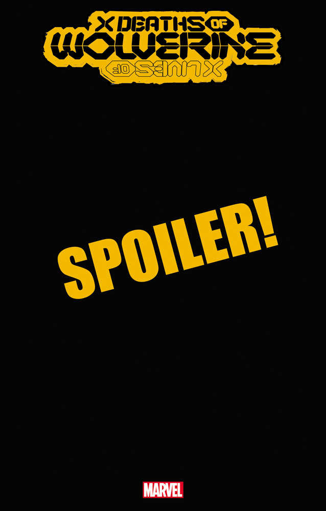 X Deaths Of Wolverine #4 (Of 5) Shalvey Omega Spoiler Variant