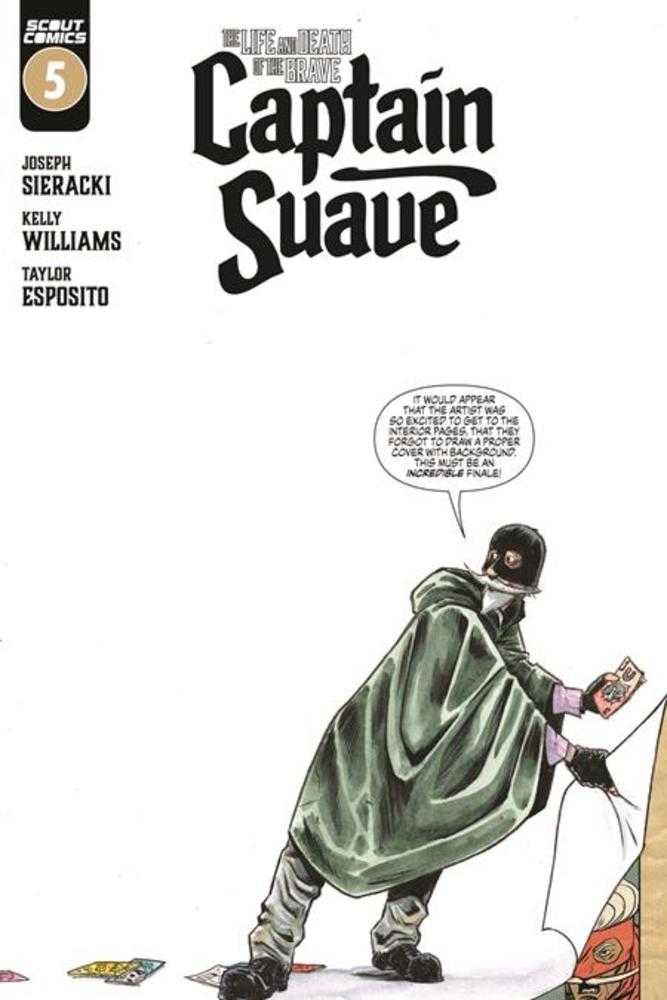 Life And Death Of The Brave Captain Suave #5 (Of 5)