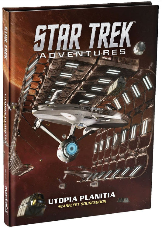 Star Trek Adventures RPG: Utopia Planitia Starfleet Sourcebook