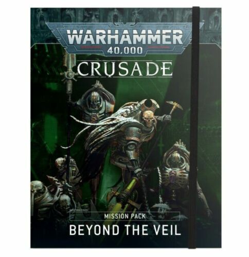 Warhammer 40k Crusade Mission Pack: Beyond the Veil